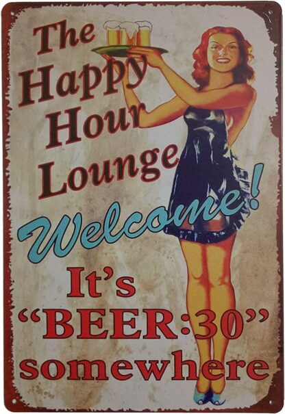 8x12 inch The Happy Hour Lounge Welcome! It's Beer Retro Vintage