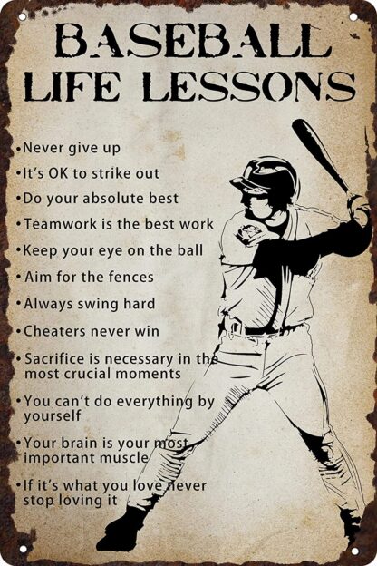 8x12 inch Baseball Life Lessons Tin Sign Never Give Up