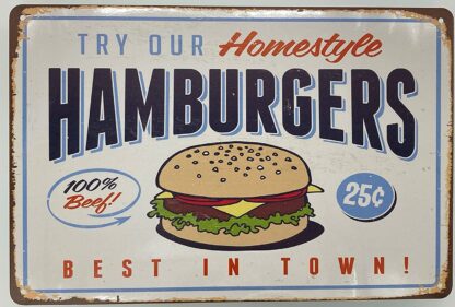 8 x 12 in Tin Sign | Homestyle Hamburguers Best in Town !