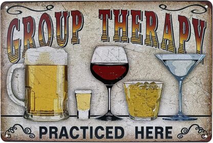 8x12 inch Retro Beer Plaque Poster Signs Group Therapy Practiced Here