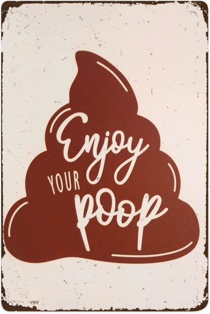 8x12 inch Metal Tin Sign Big Brown Poop Funny Quote Metal Signs