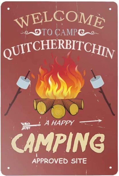 8x12 inch Retro Tin Sign Welcome to Camp Quitcherbitchin Hanging