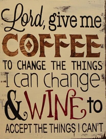 8x12 inch Tin Sign Lord Give Coffee and Wine Caffeine Deco Vintage