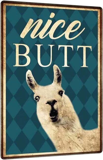 8x12 inch Nice Butt Alpaca Tin Sign Wall Art Poster Funny