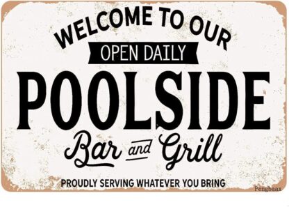 8x12 inch Welcome to Our Poolside Bar and Grill Retro Tin Sign