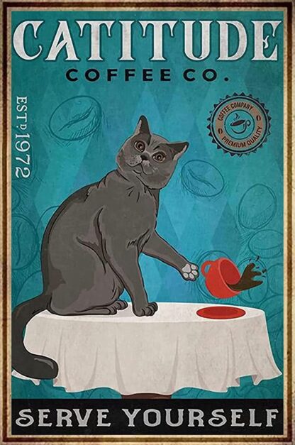 8x12 inch Vintage Coffee Tin Signs - catitude Coffee co. Serve Youself