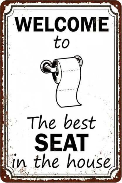 8x12 inch Bathroom Vintage Tin Signs -Welcome to The Best seat in The House