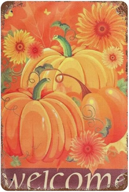 8x12 inch Vintage Tin Sign Welcome Pumpkins Fall Autumn Pumpkins Sunflowers