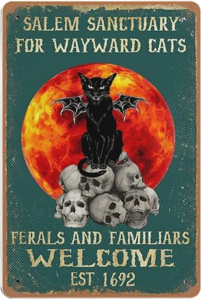 8x12 inch Cats Ferals and Familiars Welcome tin Sign