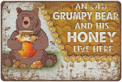 8x12 inch Antique Durable Thick Metal Sign,An Old Grumpy Bear