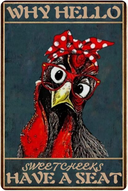 8x12 inch Why Hello Sweet Cheeks Have A Seat Turkey Metal Tin Sign