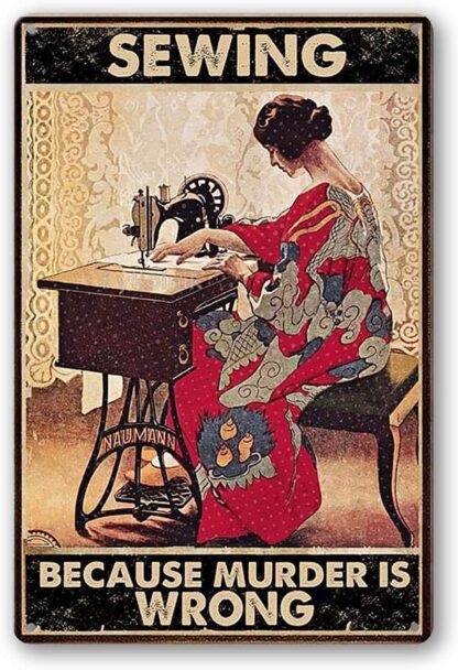 8x12 inch Girl Sewing Because Murder is Wrong Poster