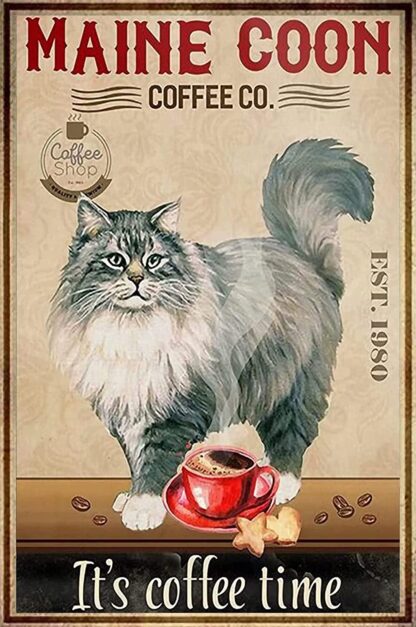 8x12 inch Vintage Coffee Tin Signs - maine coon coffee co. it's coffee time