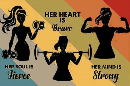 8x12 inch Weightlifting Girl Poster her Heart is Brave her Soul