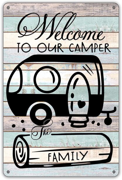 8x12 inch Funny Welcome to Our Camper Family Metal Tin Sign