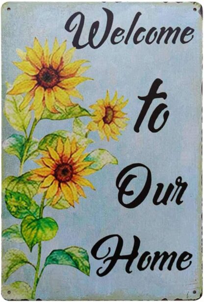 8x12 inch Welcome to Our Home Rustic Sunflower Vintage Metal Tin Sign