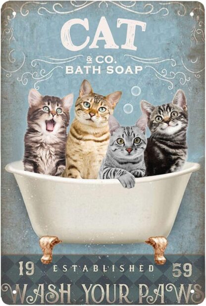 8x12 inch Cats Bath Soap Wash Your Paws Tin Sign