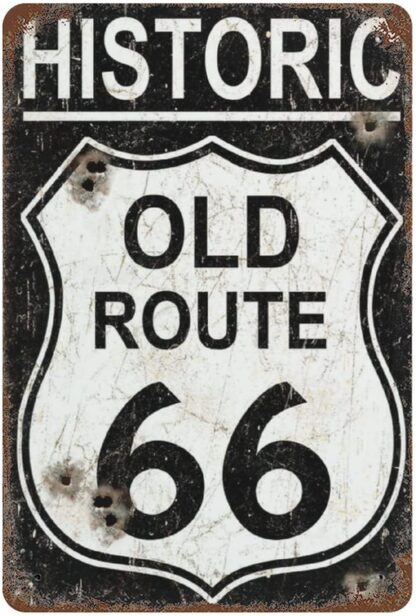 8x12 inch Vintage Tin Sign Historic Old Route 66 Home