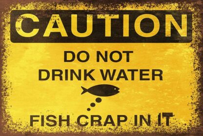 8x12 inch Fish Caution Warning Vintage Retro Tin Sign