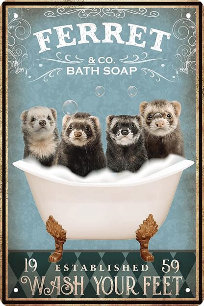 8x12 inch Funny Ferret Decor Vintage Bathroom and Bathtub Metal Tin Sign