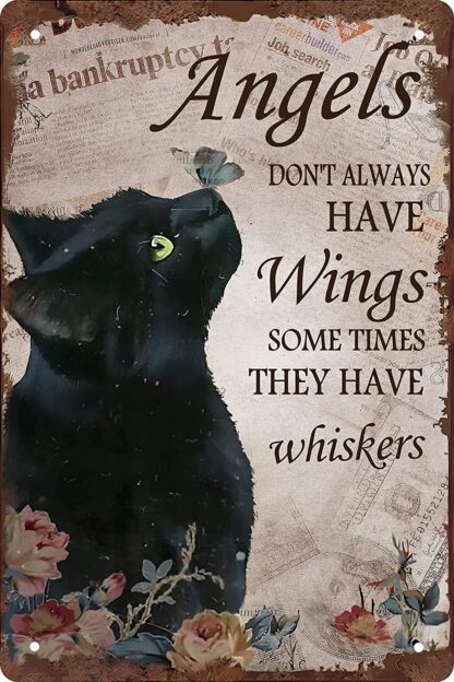 8x12 inch Angels Don't Always Have Wings Sometimes They Have Whiskers