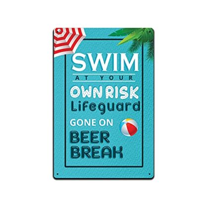 8x12 inch 12 x 8 in jpts1394 Swim at Your Own Risk Lifeguard on Beer Break