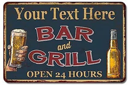 8x12 inch Tin Sign Your Text Here Bar And Grill Open 24 Hours Metal Poster