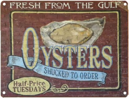 8x12 inch TIN Sign Fresh Oysters Louisiana New Orleans Gulf Kitchen