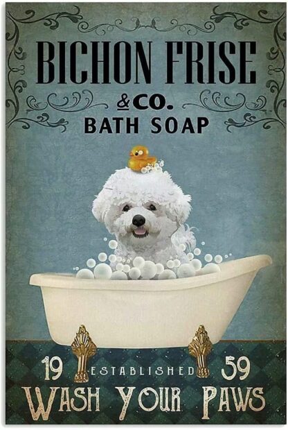 8x12 inch Dog Metal Tin Sign Bichon Frise Co. Bath Soap Funny Poster