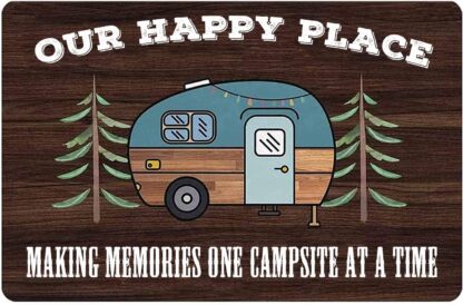 8x12 inch Making Memories One Campsite at a Time Metal Tin Sign