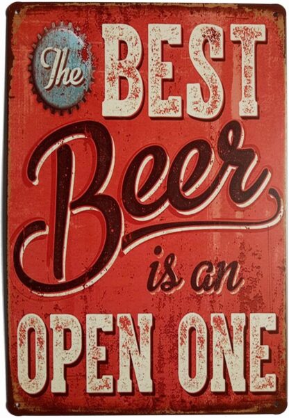 8x12 inch Best Beer is an Open One Retro Vintage Metal Tin Sign