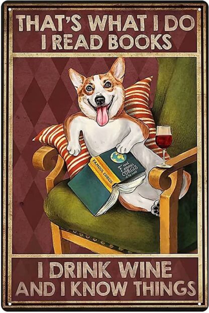 8x12 inch Dog Metal Tin Sign,Dog Reading and Drinking Wine on The Chair