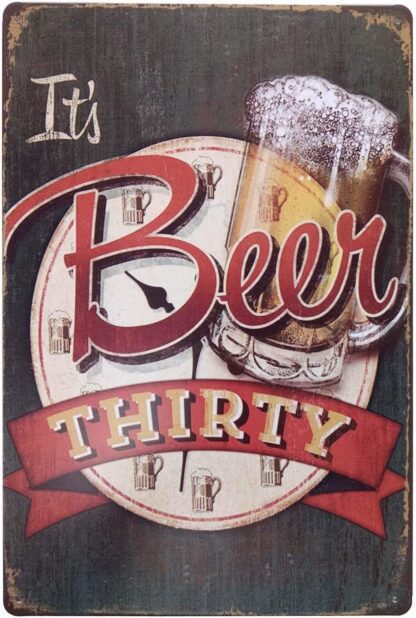 8x12 inch It's Beer Thirty Retro Vintage Metal Tin Sign