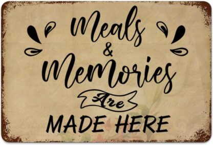 8x12 inch Meals And Memories Are Made Here Metal Signs Vintage