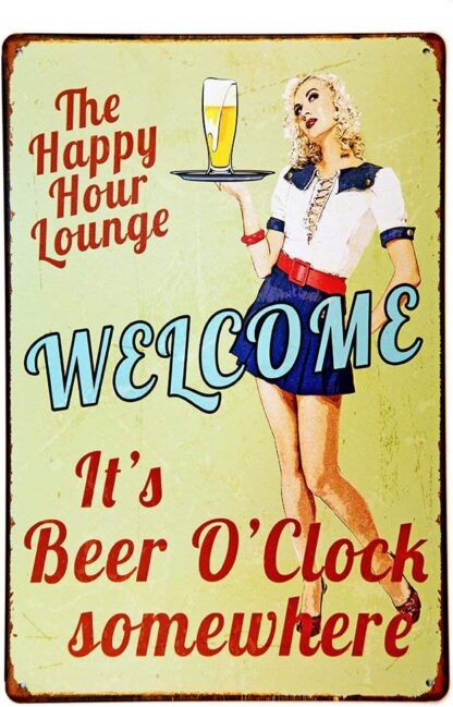 8x12 inch Happy Hour Welcome It's Beer O'clock Somewhere