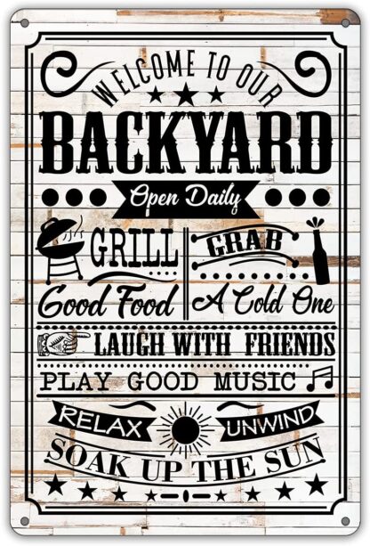 8x12 inch Funny Welcome to Our Backyard Metal Tin Sign