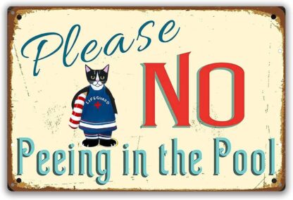 8x12 inch Funny Pool Sign, Please No Peeing in The Pool Metal Sign