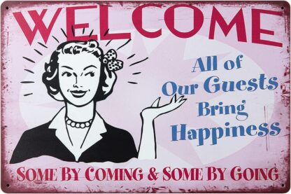 8x12 inch Welcome ALL of Our Guests Bring Happiness Retro Vintage