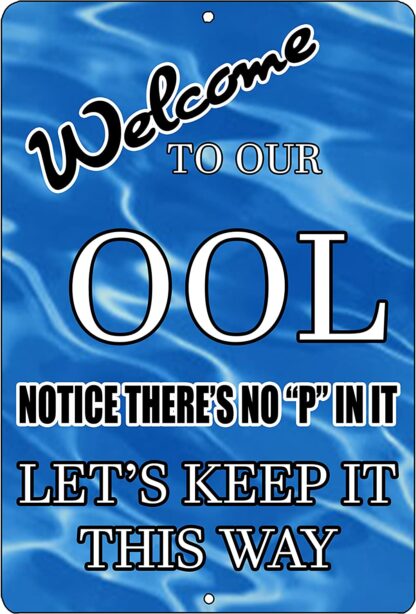 8x12 inch Indoor Outdoor No Pee in Pool OOL Swim