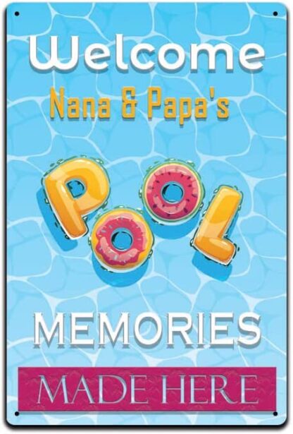 8x12 inch Welcome to Nana's and Papa's Pool Memories Made Here