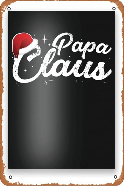 8x12 inch Christmas Papa Claus Poster Vintage Metal Tin Signs