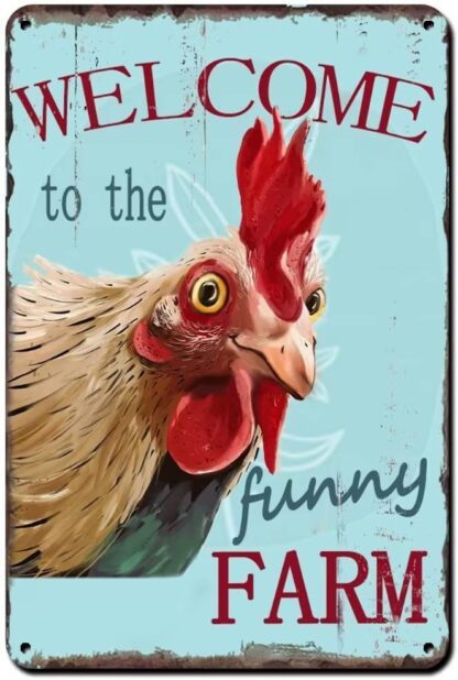 8x12"Vintage Tin Poster Welcome to The Funny Farm Country Cottage Chicken Coop