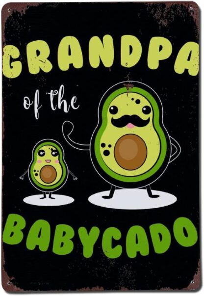 8x12 inch Grandpa of The Babycado Metal Sign,Vintage Tin Plaque,Yard Sign