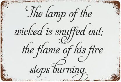 8x12 inch Vintage Metal Sign The Lamp of The Wicked is Snuffed Out