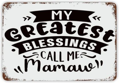 8x12 inch Inspirational Motto Metal Sign My Greatest Blessings Call Me