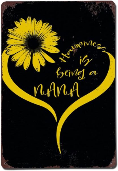 8x12 inch Happiness is Being A Nana Metal Sign,Vintage Tin Plaque