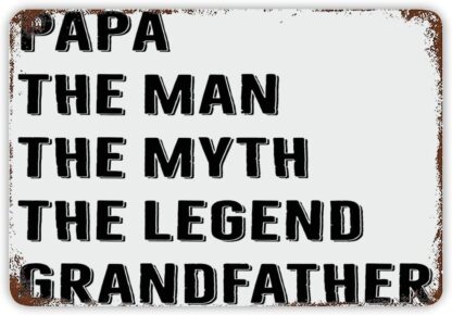 8x12 inch Papa The Man The Legend Grandfather Metal Sign