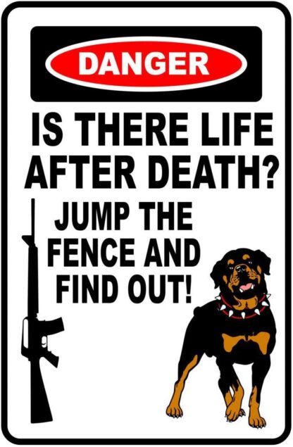 8x12 inch Tin Sign Metal Sign Danger is There Life After Death Rottweiler Warning