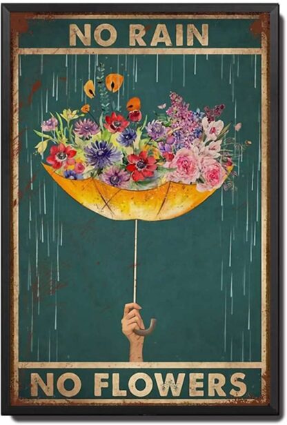 8x12 inch Tin Sign Flower Umbrella No Rain No Flowers Wall Decor