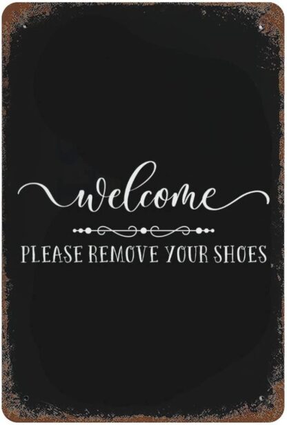 8x12 inch Metal Sign Welcome Please Remove Your Shoes Vintage